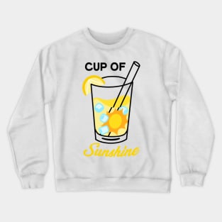 Cup of Sunshine Crewneck Sweatshirt